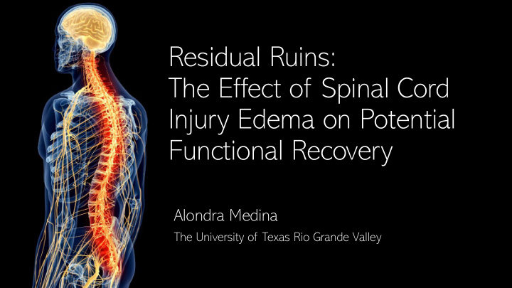 the effect of spinal cord injury edema on potential