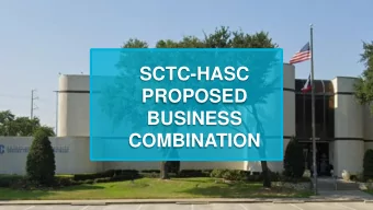 BUSINESS  COMBINATION  CONTINUITY OF  LEADERSHIP  RON SOKOL  PRESIDENT &amp; CEO OF SCTC