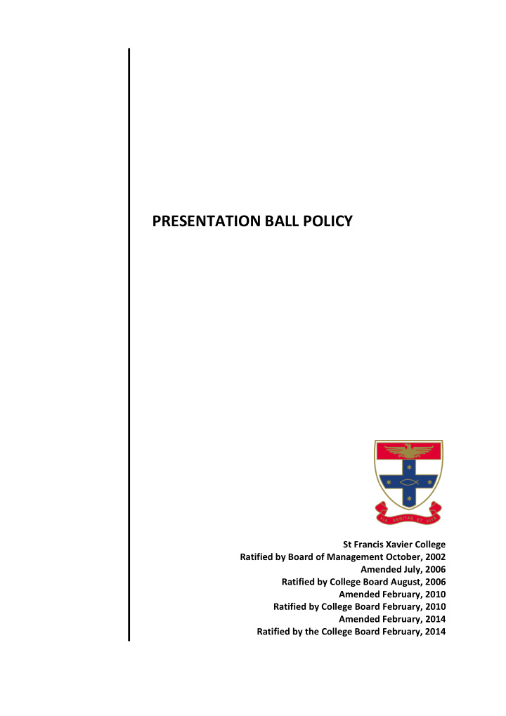 presentation ball policy