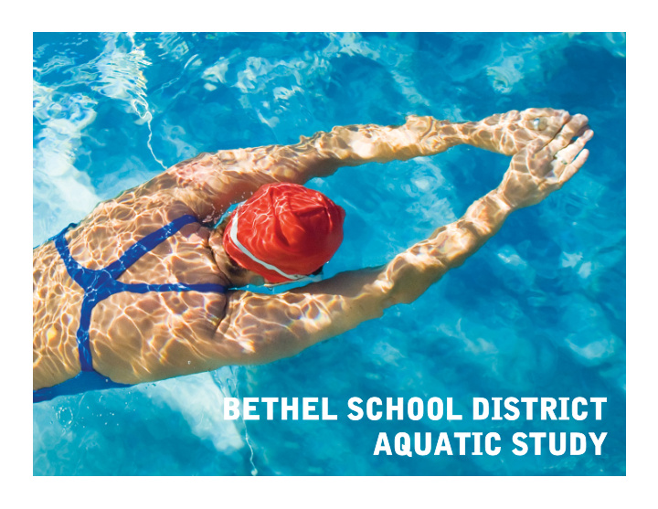 bethel school district bethel school district aquatic