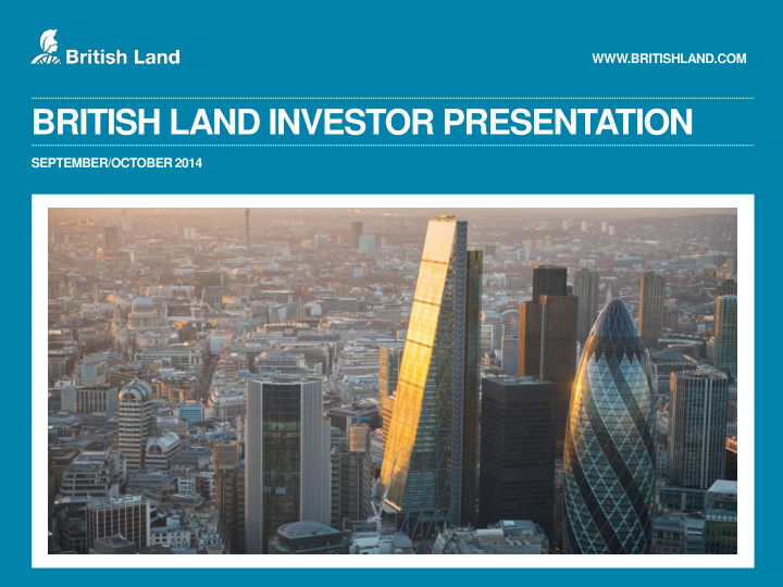 british land investor presentation