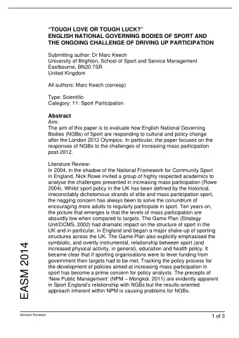 EASM 2014  increased physical activity, in general), education and health policy. It  became clear