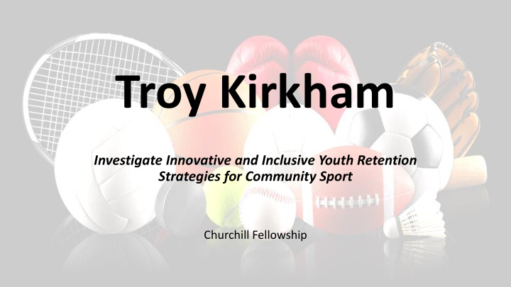 troy kirkham