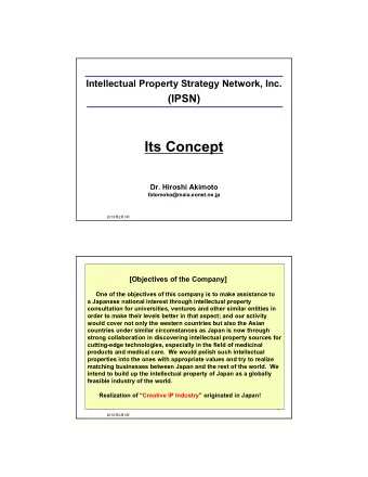 Its Concept  Dr. Hiroshi Akimoto  fatomoko@maia.eonet.ne.jp 2010  2  3   [Objectives of