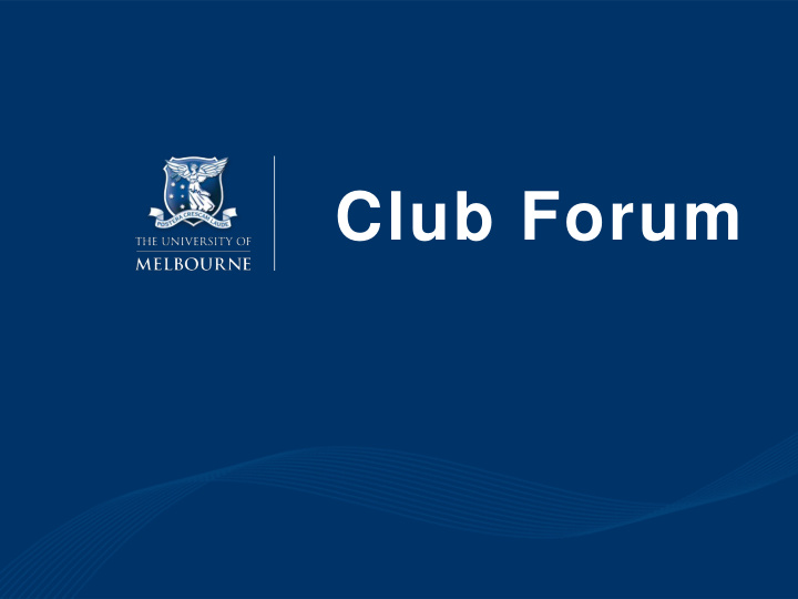 club forum welcome