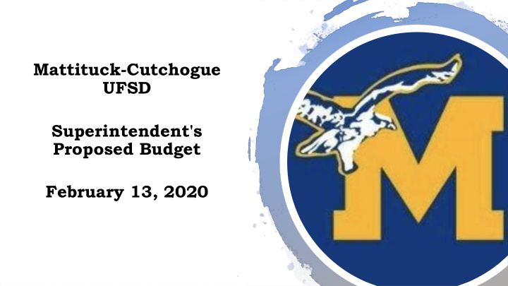 mattituck cutchogue ufsd superintendent s proposed budget