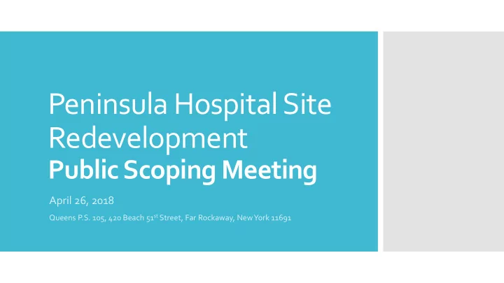 peninsula hospital site redevelopment