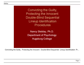 Convicting the Guilty,  Protecting the Innocent:  Double-Blind Sequential  Lineup Identification