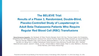 The BELIEVE Trial:  Results of a Phase 3, Randomized, Double-Blind,  Placebo-Controlled Study of