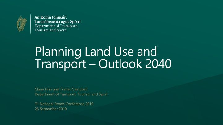 planning land use and transport outlook 2040
