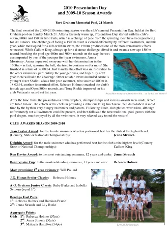 2010 Presentation Day  and 2009-10 Season Awards  Bert Graham Memorial Pool, 21 March  The final