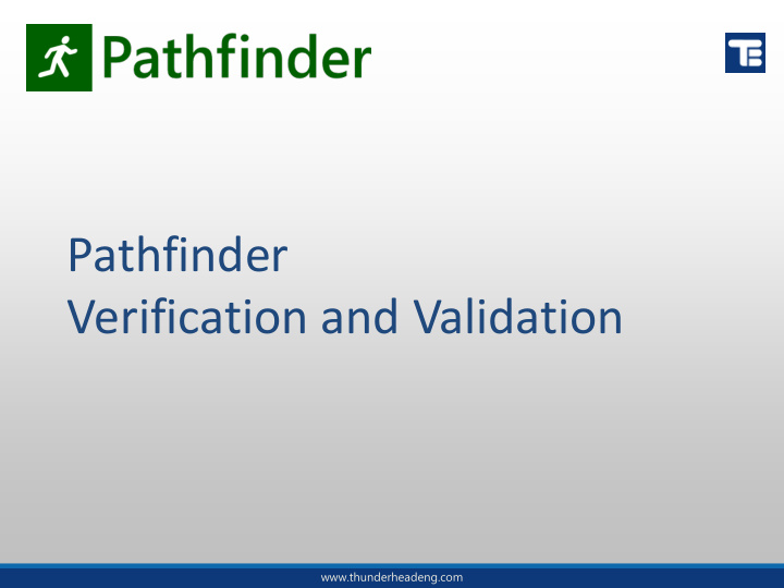 pathfinder verification and validation