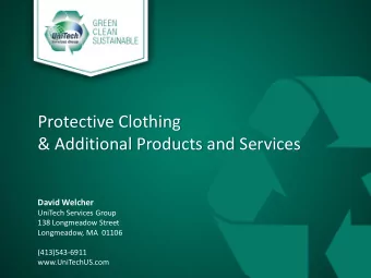 Protective Clothing  &amp; Additional Products and Services  David Welcher  UniTech Services Group