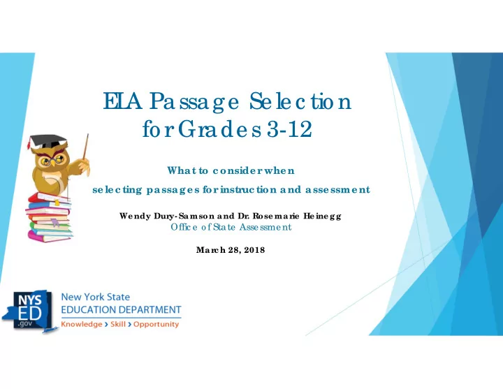 e l a passage selec tio n fo r grades 3 12