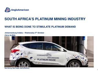 SOUTH AFRICAS PLATINUM MINING INDUSTRY  WHAT IS BEING DONE TO STIMULATE PLATINUM DEMAND