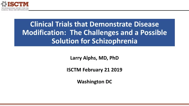 clinical trials that demonstrate disease modification the