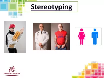 =  thing but which is often in reality, not  true.  Stereotyping can be harmful.  For example if