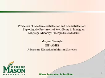 Language-Minority Undergraduate Students.  Maryam Saroughi  IIIT -AMES  Advancing Education in