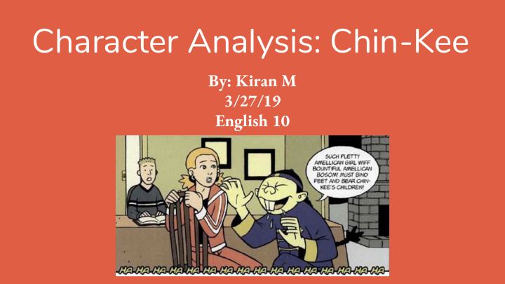 character analysis chin kee