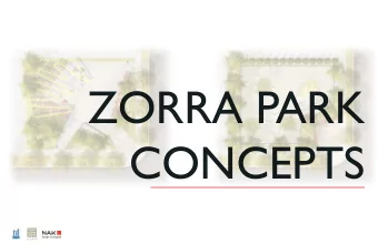 ZORRA PARK  CONCEPTS  BACKGROUND  CONT  E  XT  PL  AN  T  he  Que e nswa y  Re ta il  I  Q c o ndo