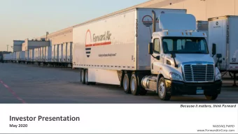 Investor Presentation  May 2020  NASDAQ:FWRD  www.ForwardAirCorp.com  Forward Looking Statements