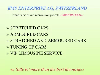 KMS ENTERPRISE AG, SWITZERLAND brand name of cars conversion projects ARMORTECH