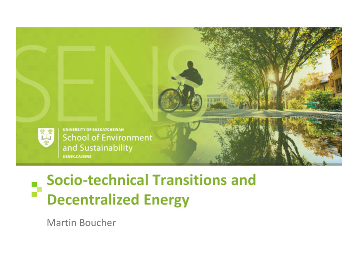 socio technical transitions and decentralized energy