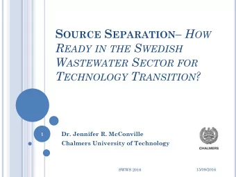 4  Source  separation  Innovation Niches R ESULTS : N ICHE TIS ANALYSIS  Function  Definition