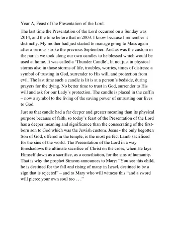 Year A, Feast of the Presentation of the Lord.  The last time the Presentation of the Lord occurred