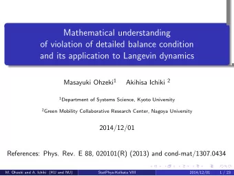 Mathematical understanding  of violation of detailed balance condition  and its application to