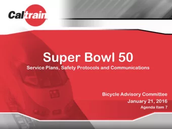 Super Bowl 50  Service Plans, Safety Protocols and Communications  Bicycle Advisory Committee