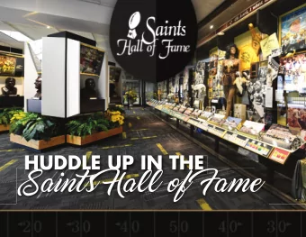 Saints Hall of Fame  The newly renovated Saints Hall of  Fame, located at the Mercedes-Benz