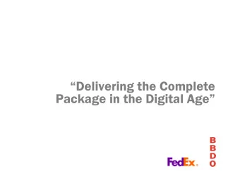 Delivering the Complete Package in the Digital Age  Super Bowl Blog Post  Campaign Launch