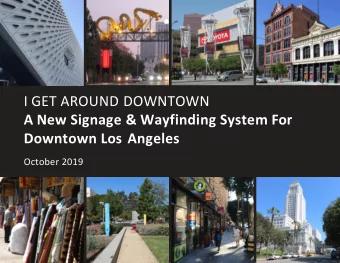 A New Signage &amp; Wayfinding System For  Downtown Los Angeles  October 2019  WHAT IS IT?  I GET
