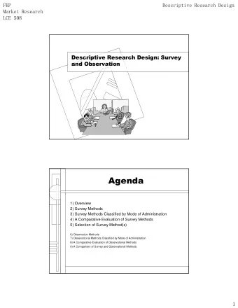 1) Overview  2) Survey Methods  3) Survey Methods Classified by Mode of