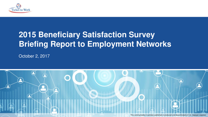 2015 beneficiary satisfaction survey briefing report to