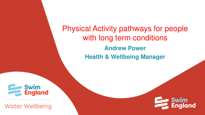 physical activity pathways for people with long term