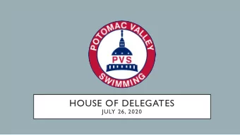HOUSE OF DELEGATES  JULY 26, 2020  TRIBUTE  Let us pause to reflect on those members of Potomac