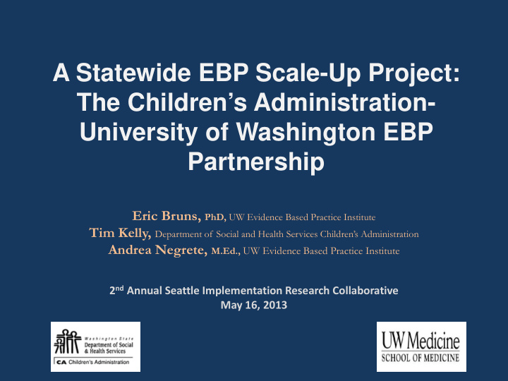 a statewide ebp scale up project the children s