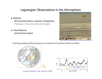 Lagrangian Observations in the Atmosphere  Balloons  Horizontal position, pressure, temperature