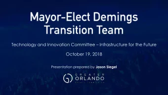 Technology and Innovation Committee  Infrastructure for the Future  October 19, 2018