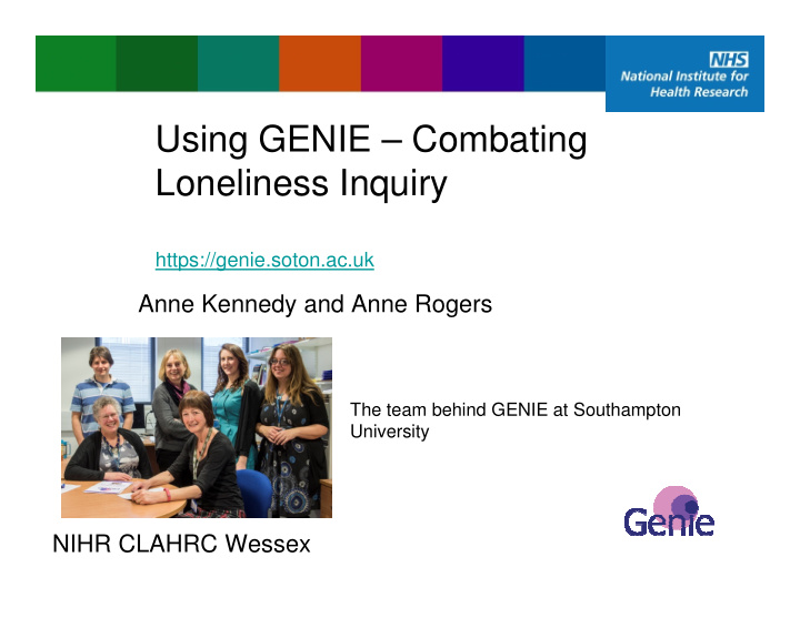 using genie combating loneliness inquiry