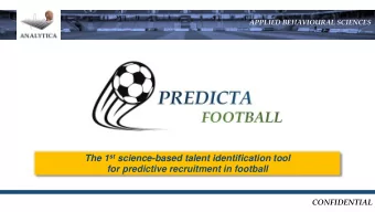 The 1 st science-based talent identification tool  for predictive recruitment in football