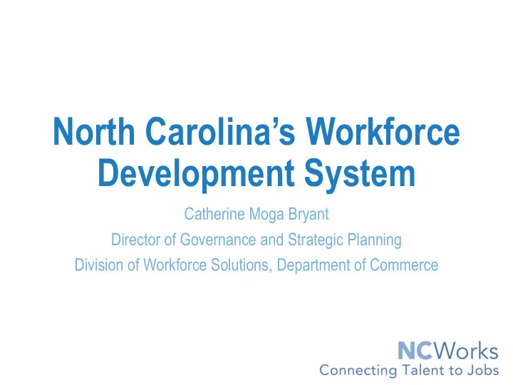 north carolina s workforce