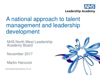 management and leadership  development  NHS North West Leadership  Academy Board  November 2017