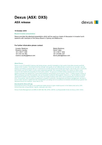 Dexus (ASX: DXS) ASX release  15 October 2019  Board investor presentation  Dexus provides the
