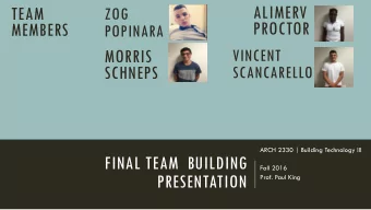 ALIMERV  TEAM  ZOG  PROCTOR  MEMBERS  POPINARA  MORRIS  VINCENT  SCHNEPS  SCANCARELLO  ARCH 2330 |