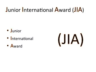 unior   nterna*onal   ward  (  )    unior    nterna*onal    ward    What