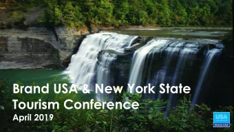 Brand USA &amp; Rhode Island  Brand USA &amp; New York State  2019-20  Tourism Conference  April