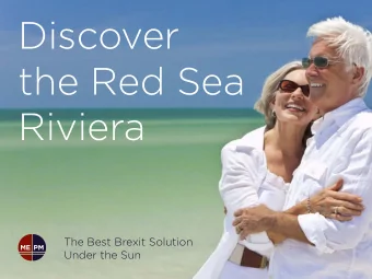 Discover  the Red Sea  Riviera  The Best Brexit Solution  Under the Sun  365 Days of Sunshine